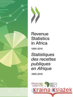 Revenue Statistics in Africa 2018 Oecd 9789264305878 Org. for Economic Cooperation & Development - książka