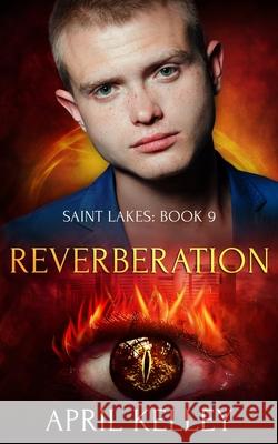 Reverberation: An MMM Paranormal Romance April Kelley   9798501417212 Independently Published - książka