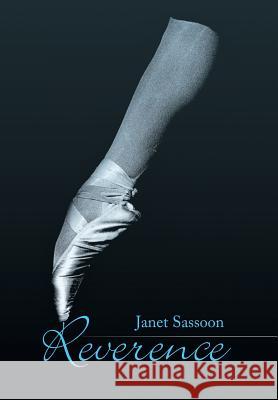 Reverence Janet Sassoon 9781493112166 Xlibris Corporation - książka