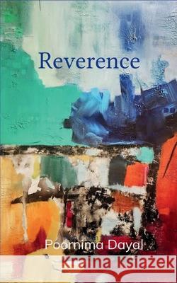 Reverence Poornima Dayal 9789369546343 Bookleaf Publishing - książka