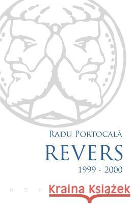 Revers (1999-2000) Radu Portocala 9781986761338 Createspace Independent Publishing Platform - książka