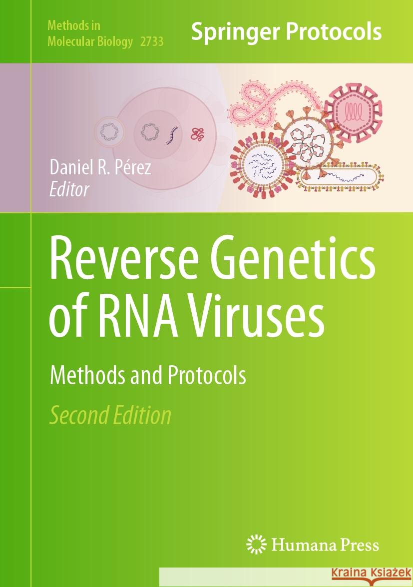 Reverse Genetics of RNA Viruses: Methods and Protocols Daniel R. P?rez 9781071635322 Humana - książka