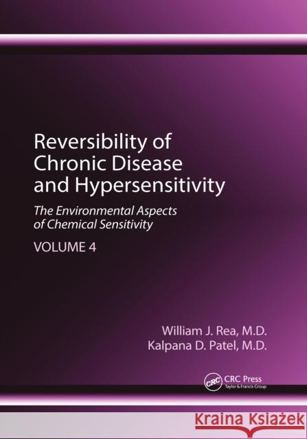 Reversibility of Chronic Disease and Hypersensitivity, Volume 4: The Environmental Aspects of Chemical Sensitivity William J. Rea Kalpana D. Patel 9781032339344 CRC Press - książka