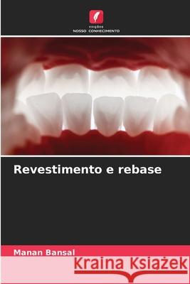 Revestimento e rebase Bansal, Manan 9786208688547 Edições Nosso Conhecimento - książka