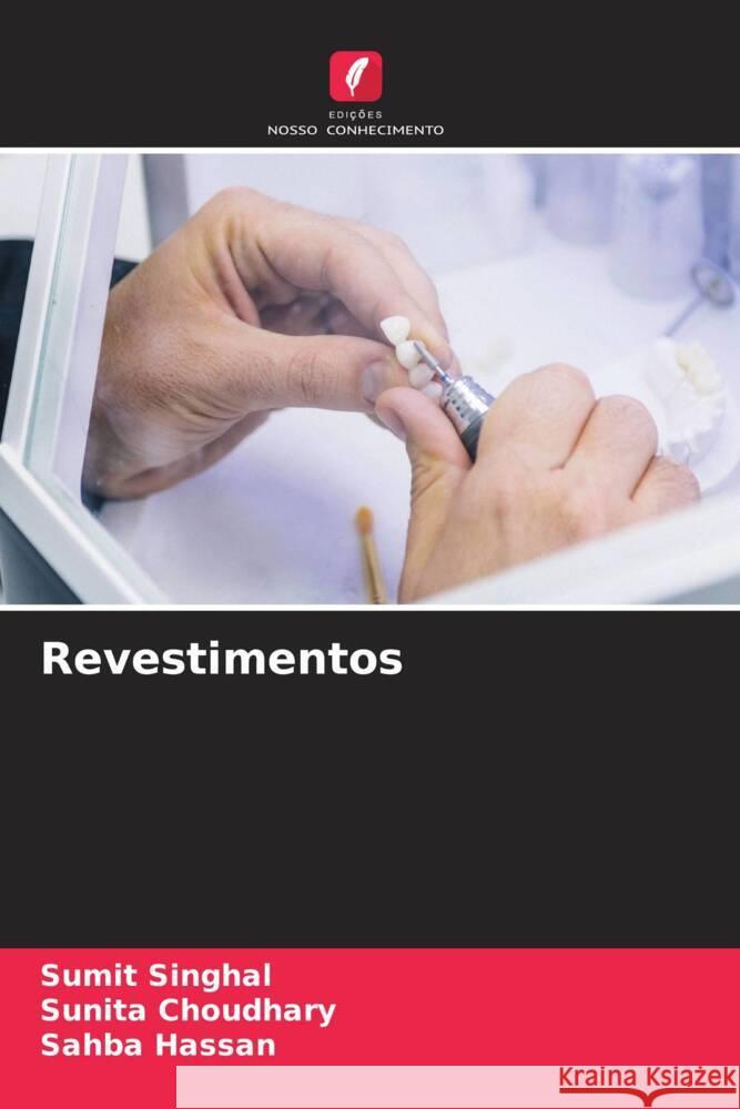 Revestimentos SINGHAL, SUMIT, Choudhary, Sunita, Hassan, Sahba 9786208317065 Edições Nosso Conhecimento - książka