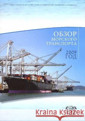 Review of Maritime Transport: 2009 United Nations 9789214110378 United Nations - książka