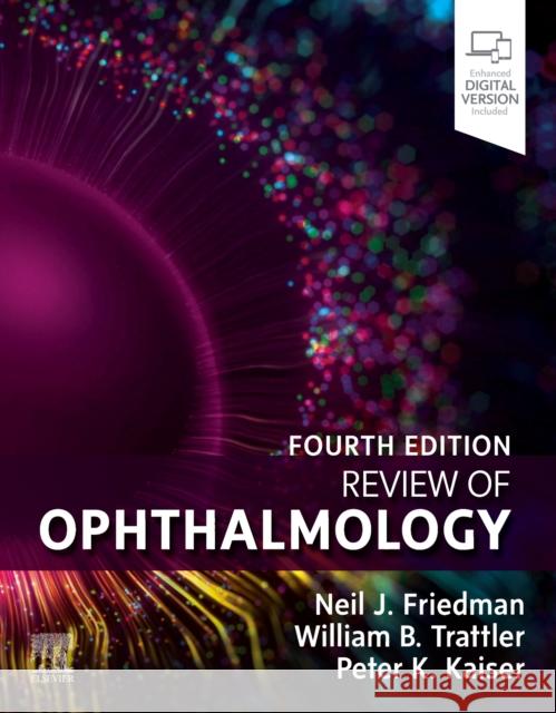 Review of Ophthalmology Neil J. Friedman Peter K. Kaiser William B. Trattler 9780323794183 Elsevier - Health Sciences Division - książka