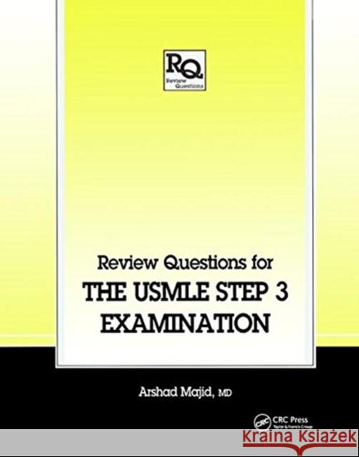 Review Questions for the Usmle, Step 3 Examination Arshad Majid 9781138445543 Taylor and Francis - książka