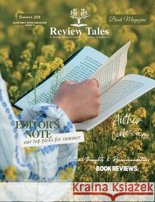 Review Tales - A Book Magazine For Indie Authors - 11th Edition (Summer 2024) S. Jeyran Main 9781988680507 Review Tales Editing & Publishing Services - książka