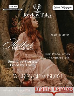 Review Tales - A Book Magazine For Indie Authors - 16th Edition (Fall 2025) Jeyran Main 9781988680774 Review Tales Editing & Publishing Services - książka