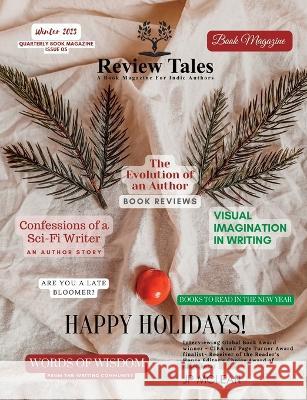 Review Tales - A Book Magazine For Indie Authors - 5th Edition (Winter 2023) S. Jeyran Main 9781988680248 Review Tales Editing & Publishing Services - książka