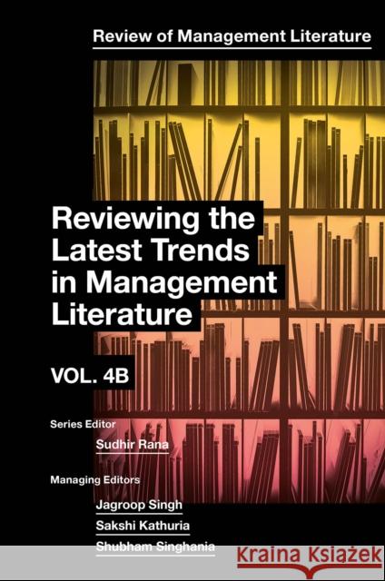 Reviewing the Latest Trends in Management Literature Sudhir Rana 9781837087532 Emerald Publishing Limited - książka