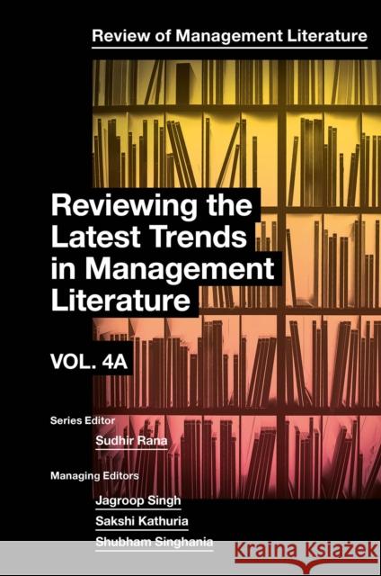 Reviewing the Latest Trends in Management Literature Sudhir Rana 9781837087570 Emerald Publishing Limited - książka