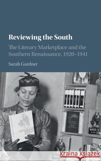 Reviewing the South Gardner, Sarah 9781107147942 Cambridge University Press - książka