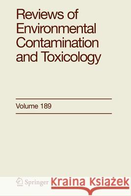 Reviews of Environmental Contamination and Toxicology 189 George Ware 9781441922502 Springer - książka