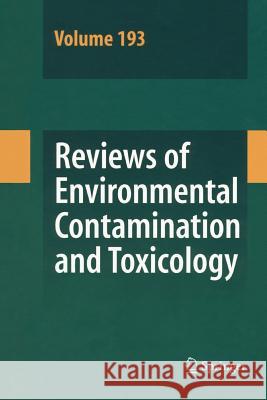 Reviews of Environmental Contamination and Toxicology 193 George Ware 9781441925114 Not Avail - książka