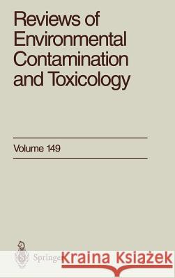 Reviews of Environmental Contamination and Toxicology: Continuation of Residue Reviews Ware, George W. 9780387948638 Springer - książka