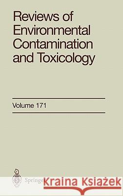 Reviews of Environmental Contamination and Toxicology: Continuation of Residue Reviews Ware, George W. 9780387953021 Springer Us - książka