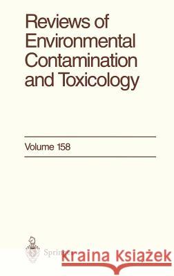 Reviews of Environmental Contamination and Toxicology: Continuation of Residue Reviews Ware, George W. 9780387985770 Springer - książka