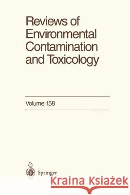 Reviews of Environmental Contamination and Toxicology: Continuation of Residue Reviews Ware, George W. 9781461272502 Springer - książka