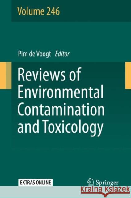 Reviews of Environmental Contamination and Toxicology Volume 246  9783319977393 Springer - książka