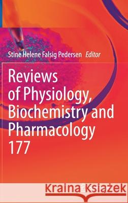 Reviews of Physiology, Biochemistry and Pharmacology Stine Helene Falsig Pedersen 9783030614942 Springer - książka