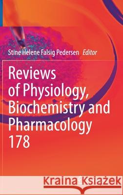 Reviews of Physiology, Biochemistry and Pharmacology Stine Helene Falsig Pedersen 9783030615062 Springer - książka