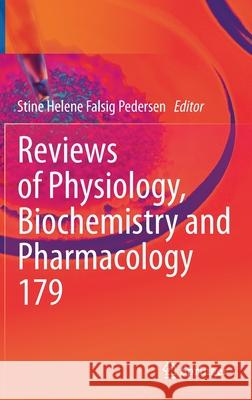 Reviews of Physiology, Biochemistry and Pharmacology Stine Helene Falsig Pedersen 9783030742881 Springer - książka