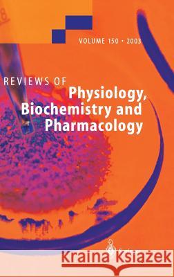 Reviews of Physiology, Biochemistry and Pharmacology Apell, H. -J 9783540202141 Springer - książka