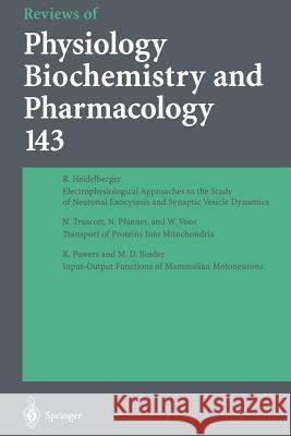 Reviews of Physiology, Biochemistry and Pharmacology A. Miyajima N. Pfanner G. Schultz 9783662310533 Springer - książka