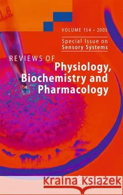 Reviews of Physiology, Biochemistry and Pharmacology 154 S. Offermanns 9783642067792 Not Avail - książka
