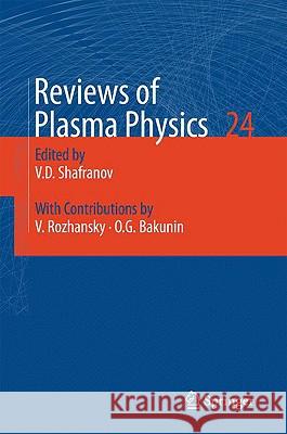 Reviews of Plasma Physics Vitalii D. Shafranov 9783540745754 Springer-Verlag Berlin and Heidelberg GmbH &  - książka