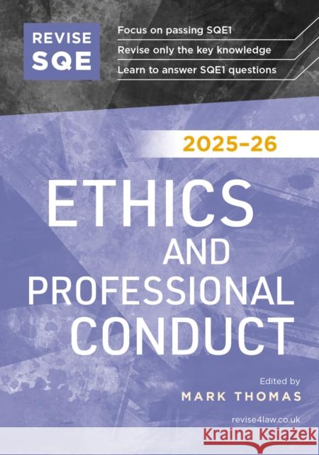 Revise SQE Ethics and Professional Conduct 2025/26: SQE1 Revision Guide Mark Thomas 9781917183383 Fink Publishing Ltd - książka