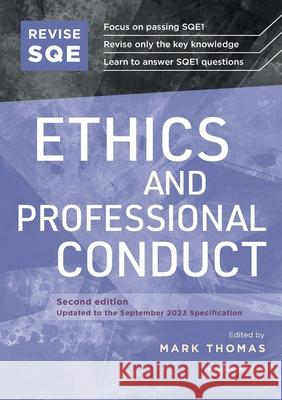 Revise SQE Ethics and Professional Conduct: SQE1 Revision Guide 2nd ed Mark Thomas 9781914213717 Fink Publishing Ltd - książka
