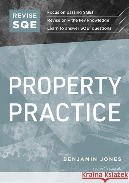 Revise SQE Property Practice: SQE1 Revision Guide Benjamin Jones 9781914213779 Fink Publishing Ltd - książka