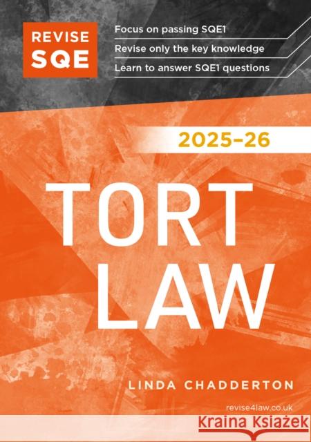 Revise SQE Tort Law 2025/26: SQE1 Revision Guide Linda Chadderton 9781917183505 Fink Publishing Ltd - książka