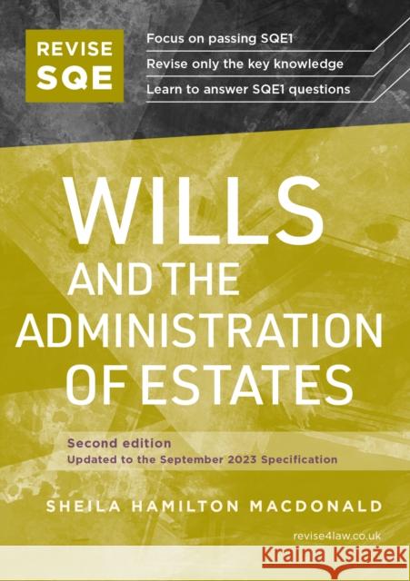 Revise SQE Wills and the Administration of Estates: SQE1 Revision Guide 2nd ed Sheila Hamilton Macdonald 9781914213892 Fink Publishing Ltd - książka