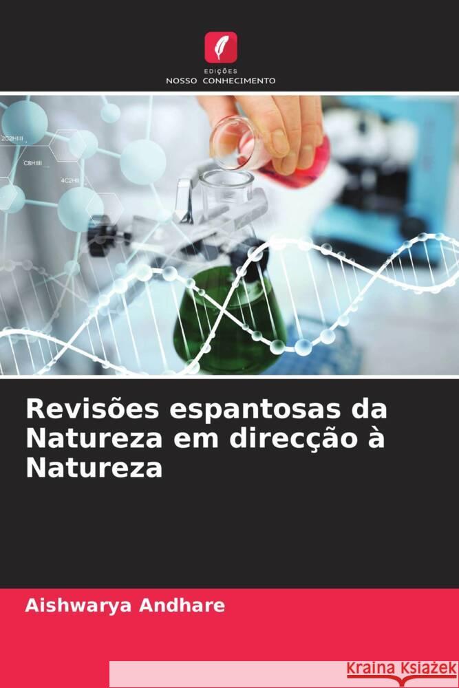 Revisões espantosas da Natureza em direcção à Natureza Andhare, Aishwarya 9786204819945 Edições Nosso Conhecimento - książka