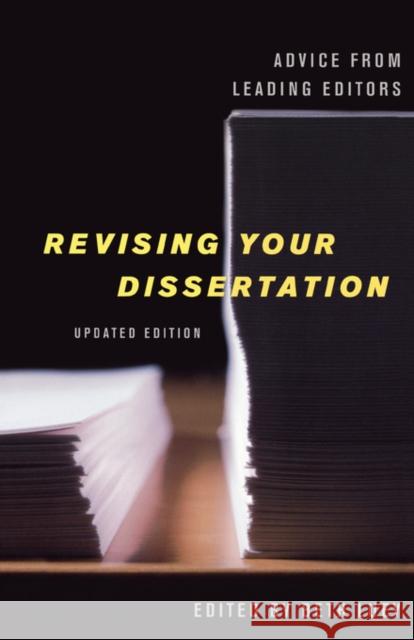 Revising Your Dissertation, Updated Edition: Advice from Leading Editors Luey, Beth 9780520254015 University of California Press - książka