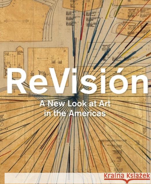 Revisión: A New Look at Art in the Americas Lyall, Victoria I. 9783777434346 Hirmer Verlag GmbH - książka