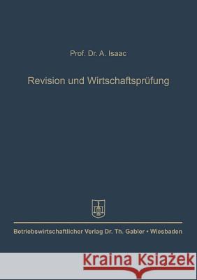Revision Und Wirtschaftsprüfung Isaac, Alfred 9783663009825 Gabler Verlag - książka