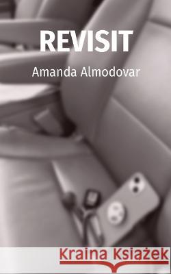 Revisit Amanda Almodovar 9798986870601 Almodovar - książka
