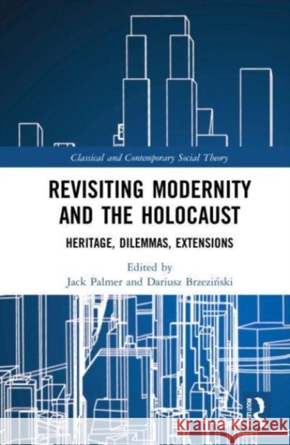 Revisiting Modernity and the Holocaust  9780367637552 Taylor & Francis Ltd - książka