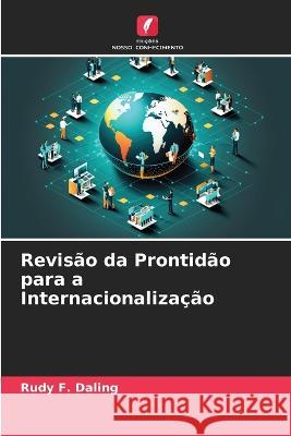 Revis?o da Prontid?o para a Internacionaliza??o Rudy F. Daling 9786205679449 Edicoes Nosso Conhecimento - książka