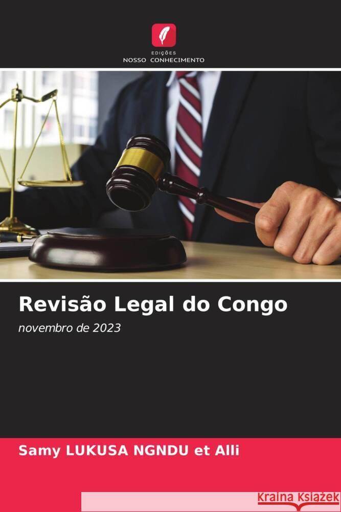 Revisão Legal do Congo et Alli, Samy LUKUSA NGNDU 9786207087365 Edições Nosso Conhecimento - książka