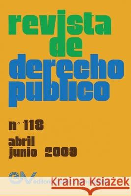 REVISTA DE DERECHO PÚBLICO (Venezuela), No. 118, abril-junio 2009 Allan R Brewer-Carias 9789803653828 Fundacion Editorial Juridica Venezolana - książka