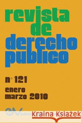 REVISTA DE DERECHO PÚBLICO (Venezuela), No. 121, enero-marzo 2010 Allan R Brewer-Carías 9789803653859 Fundacion Editorial Juridica Venezolana - książka