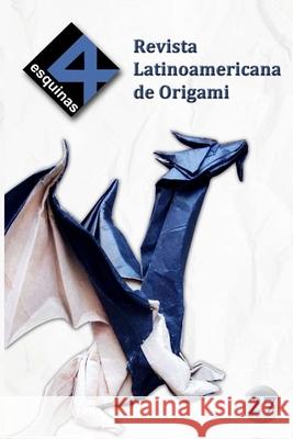 Revista Latinoamericana de Origami 4 Esquinas No. 27 Salazar, Henry 9781716321559 Lulu.com - książka