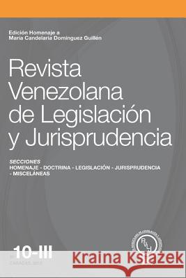 Revista Venezolana de Legislaci Torrealba S.                             Jorge Octaviano Castr Juan Enrique Croe 9781983378607 Independently Published - książka