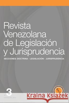 Revista Venezolana de Legislación Y Jurisprudencia N° 3 Dominguez Guillen, Maria Candelaria 9781980904694 Independently Published - książka